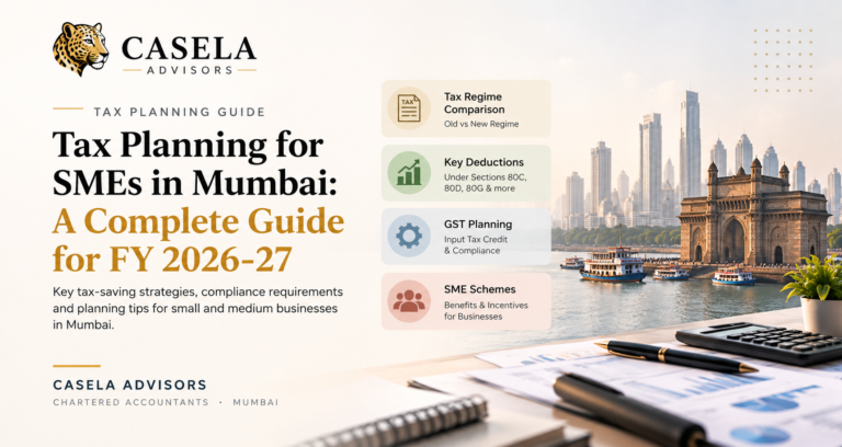 Tax Planning for SMEs in Mumbai: A Complete Guide for FY 2026-27