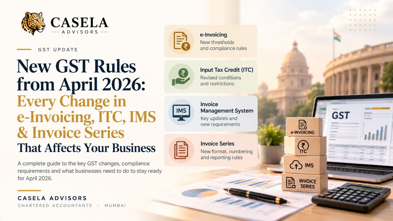 GST updates April 2026 guide: e-invoicing, ITC, IMS and invoice series