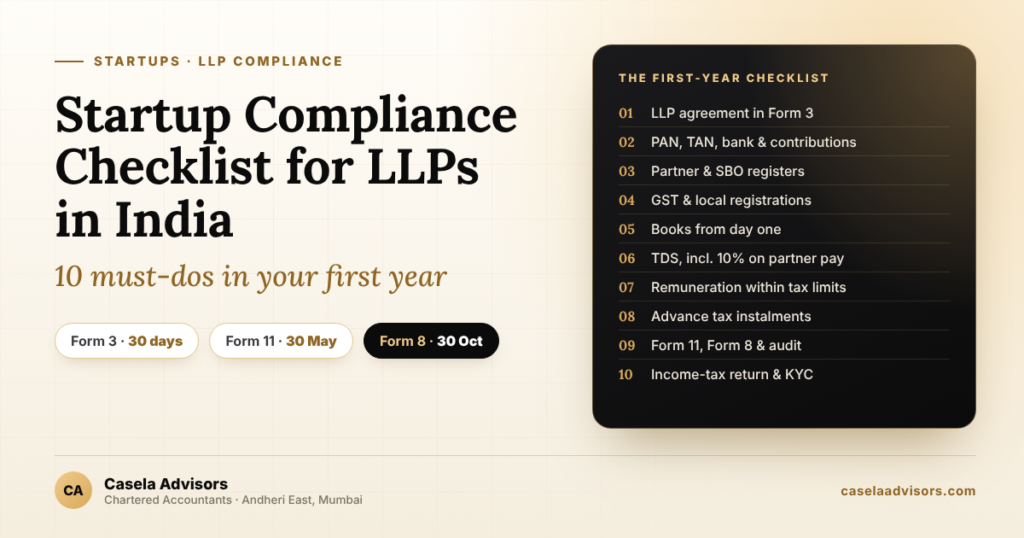Startup Compliance Checklist for LLPs in India: 10 Must-Dos in Your First Year
